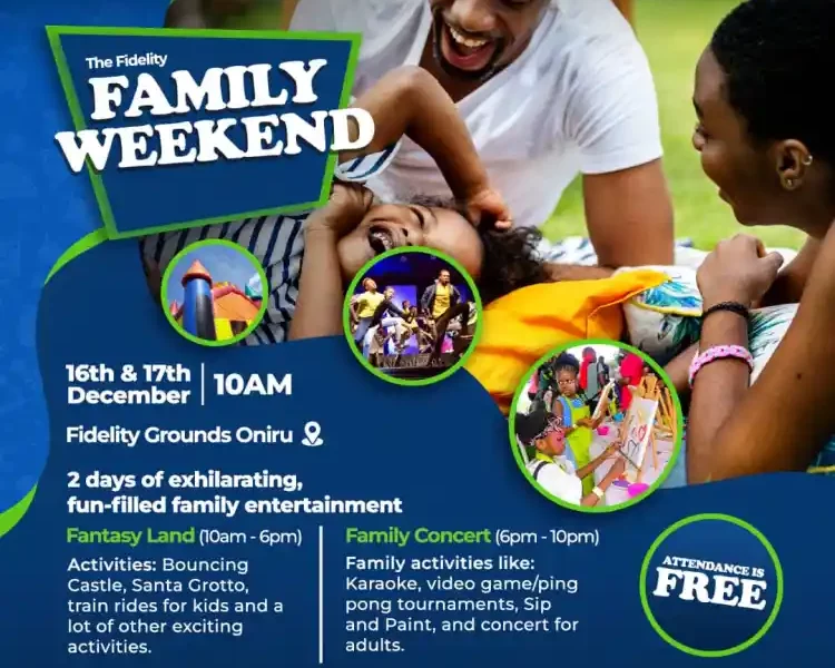 Fidelity Bank is set to host two days of family entertainment.
