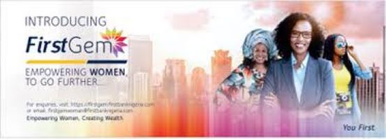 FIRSTBANK’S FIRSTGEM: REDEFINING WOMEN’S EMPOWERMENT IN NIGERIA